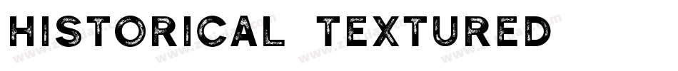 Historical Textured字体转换